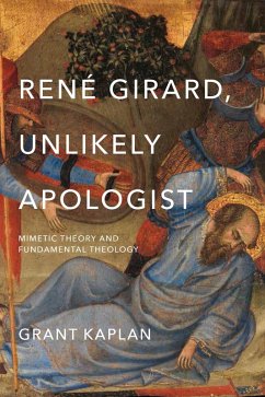 Cover René Girard, Unlikely Apologist (eBook, ePUB)