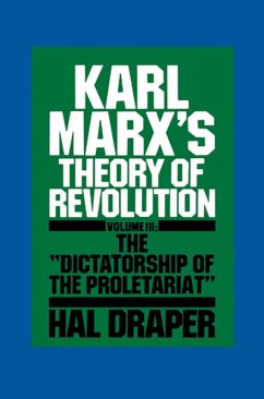 Karl Marx's Theory of Revolution III (eBook, ePUB) - Draper, Hal