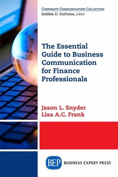 Cover The Essential Guide to Business Communication for Finance Professionals (eBook, ePUB)