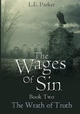 The Wages Of Sin. Book Two