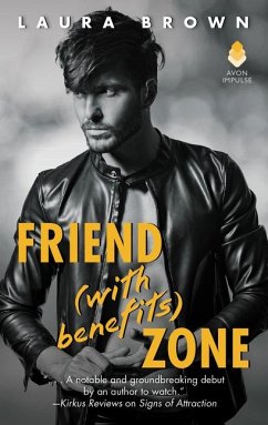 Friend (with Benefits) Zone - Brown, Laura