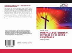 INTERCULTOS:cantos y refranes en el caribe colombiano