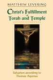 Christ's Fulfillment of Torah and Temple (eBook, ePUB)