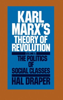 Karl Marx's Theory of Revolution Vol. II (eBook, ePUB) - Draper, Hal