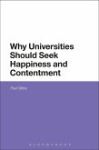 Why Universities Should Seek Happiness and Contentment (eBook, ePUB)