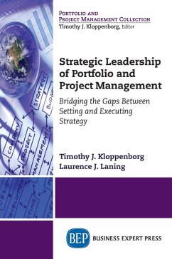 Strategic Leadership of Portfolio and Project Management (eBook, ePUB)