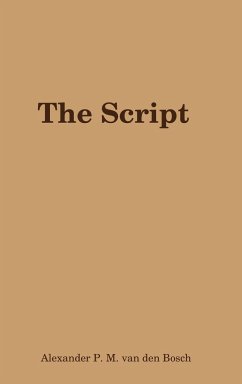 The Script - Bosch, Alexander P. M. van den