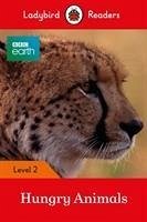 Ladybird Readers Level 2 - BBC Earth - Hungry Animals (ELT Graded Reader) - Ladybird