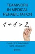 Teamwork in Medical Rehabilitation - Bild 1