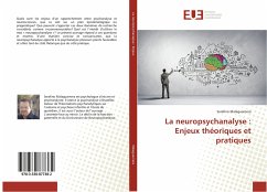 La neuropsychanalyse : Enjeux théoriques et pratiques - Malaguarnera, Serafino