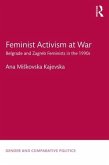 Feminist Activism at War