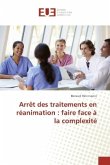 Arrêt des traitements en réanimation : faire face à la complexité