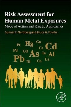 Risk Assessment for Human Metal Exposures - Nordberg, Gunnar F.;Fowler, Bruce A.