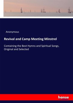 Revival and Camp Meeting Minstrel - Anonymous