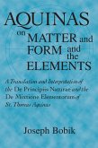 Aquinas on Matter and Form and the Elements (eBook, ePUB)