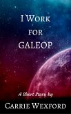 I Work for GALEOP (eBook, ePUB) I Work for GALEOP (eBook, ePUB)