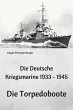 Die Deutsche Kriegsmarine 1933 - 1945:... - Bild 1