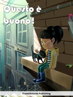 Questo è buono (eBook, ePUB) - Publishing, Freekidstories