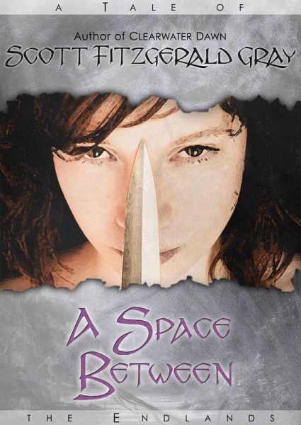 A Space Between (Tales of the Endlands, #1) (eBook, ePUB)