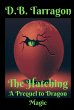 The Hatching (Dragon Magic, #0.5)... - Bild 1