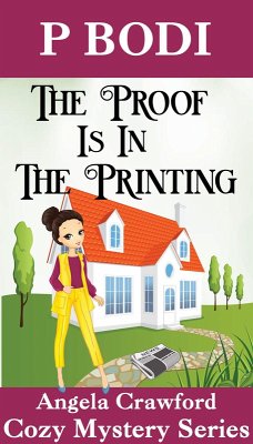 Cover The Proof is in the Printing (Angela Crawford Cozy Mystery Series, #5) (eBook, ePUB)
