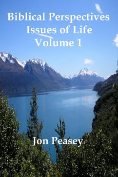 Cover Biblical Perspectives - Issues of Life Volume 1 (eBook, ePUB)