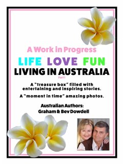Cover A Work in Progress Life Love Fun Living in Australia - Part 1 (eBook, ePUB)
