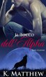 Il Tocco dell'Alpha: Parte Seconda... - Bild 1