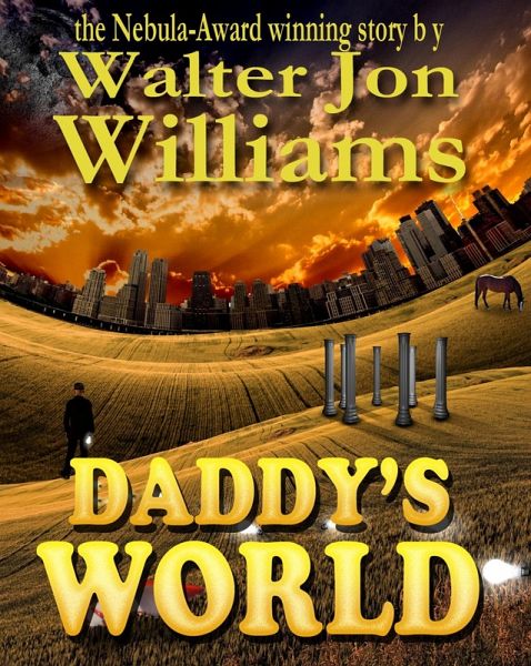 Daddy's World (eBook, ePUB) Daddy's World (eBook, ePUB)