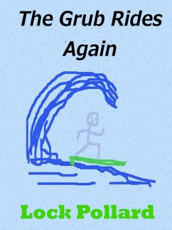 Cover The Grub Rides Again (eBook, ePUB)