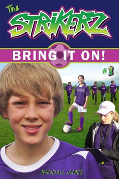 StrikerZ: Bring it on! (eBook, ePUB) - James, Randall