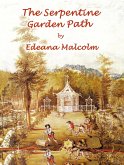 The Serpentine Garden Path (The Compleat Gardener, #1) (eBook, ePUB)