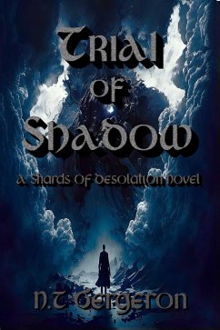 Cover Trial of Shadow (Shards of Desolation, #2) (eBook, ePUB)