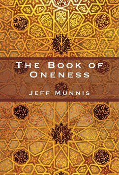 Book of Oneness (eBook, ePUB) - Munnis, Jeff