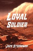 Loyal Soldier (eBook, ePUB)