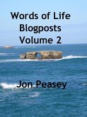 Words of Life Blogposts Volume 2 (eBook, ePUB) Words of Life Blogposts Volume 2 (eBook, ePUB)