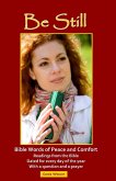 Be Still - Bible Words of Peace and Comfort (eBook, ePUB) Be Still - Bible Words of Peace and Comfort (eBook, ePUB)