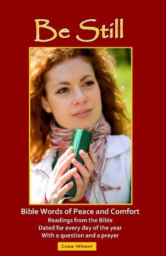 Cover Be Still - Bible Words of Peace and Comfort (eBook, ePUB)