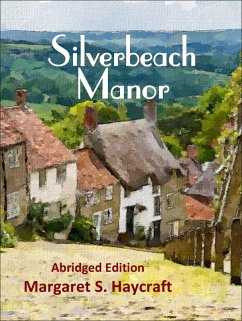 Silverbeach Manor (eBook, ePUB) - Haycraft, Margaret S.