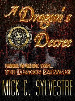 Cover A Dragon's Decree (The Dragon Emissary, #1) (eBook, ePUB)