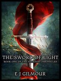 The Sword of Light: Book One of the Veredor Chronicles (eBook, ePUB)