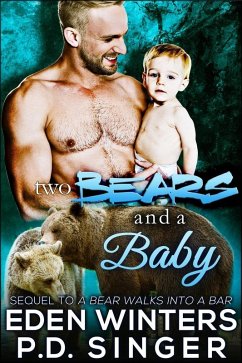 Two Bears and a Baby (Ballantine Bears) (eBook, ePUB) - Singer, P. D.; Winters, Eden