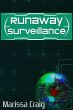 Runaway Surveillance (eBook, ePUB) - Bild 1
