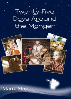 Twenty-Five Days Around the Manger (eBook, ePUB) - Magee, Marty