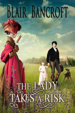 The Lady Takes a Risk (eBook, ePUB) - Bancroft, Blair