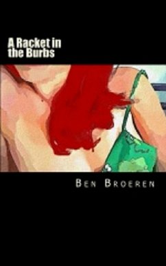 Racket in the Burbs (eBook, ePUB) - Broeren, Ben