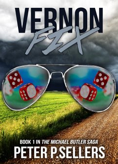 Cover Vernon Fix Book 1: The Michael Butler Saga (eBook, ePUB)
