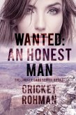 Wanted: An Honest Man (eBook, ePUB)