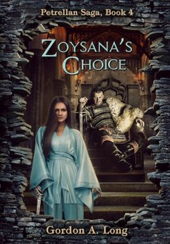 Cover Zoysana's Choice, The Petrellan Saga Begins (eBook, ePUB)