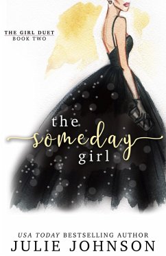 Cover The Someday Girl (The Girl Duet, #2) (eBook, ePUB)